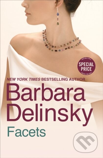 Kniha: Facets (Barbara Delinsky). Grand Central Publishing, 2017 Kniha: Facets (Barbara Delinsky). Grand Central Publishing, 2017