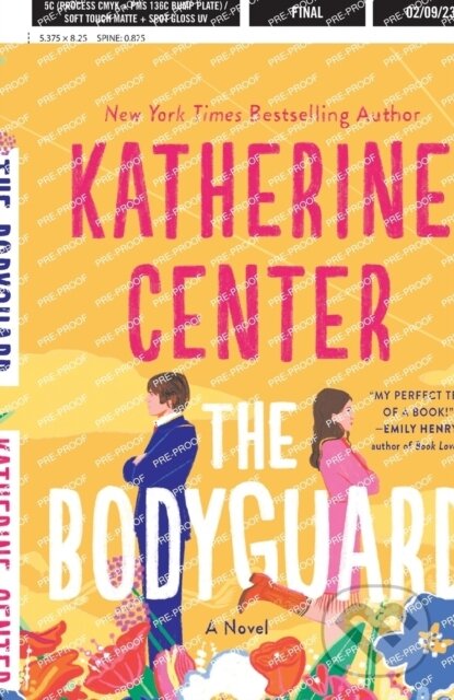 Kniha: Bodyguard (Katherine Center). St. Martins Griffin, 2023 Kniha: Bodyguard (Katherine Center). St. Martins Griffin, 2023