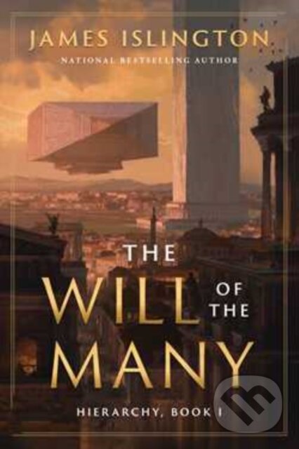 Kniha: The Will of the Many (James Islington). Simon & Schuster, 2024 Kniha: The Will of the Many (James Islington). Simon & Schuster, 2024