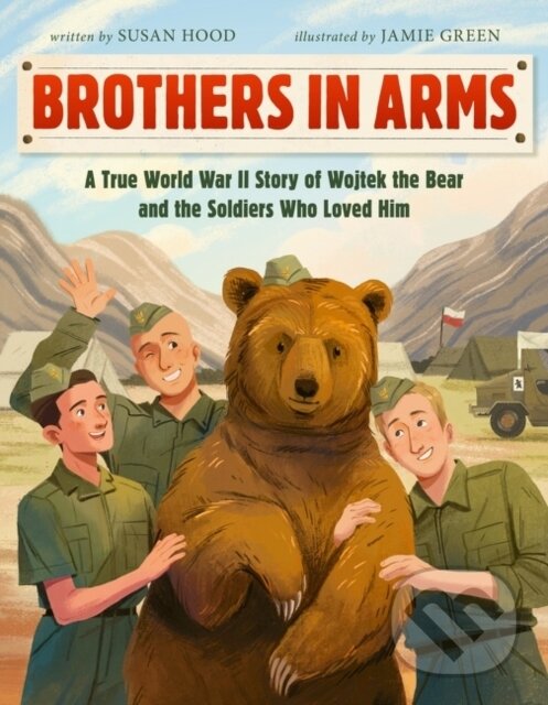 Kniha: Brothers in Arms (Susan Hood). HarperCollins, 2022 Kniha: Brothers in Arms (Susan Hood). HarperCollins, 2022