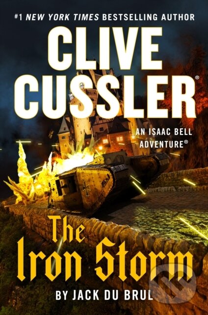 Kniha: Clive Cussler The Iron Storm (Jack Du Brul). , 1900 Kniha: Clive Cussler The Iron Storm (Jack Du Brul). , 1900