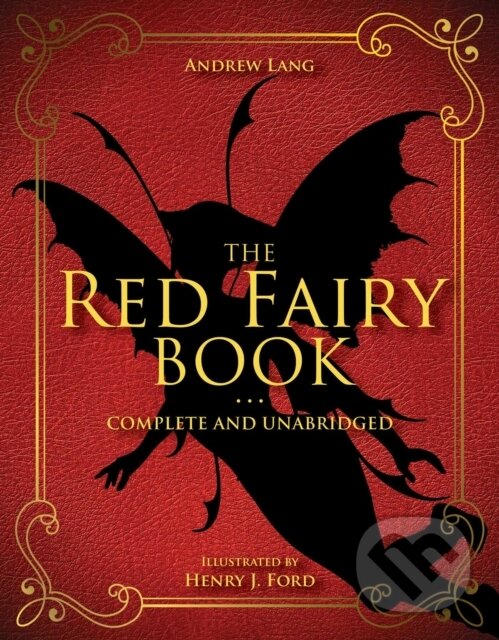Kniha: The Red Fairy Book (Andrew Lang). , 2018 Kniha: The Red Fairy Book (Andrew Lang). , 2018