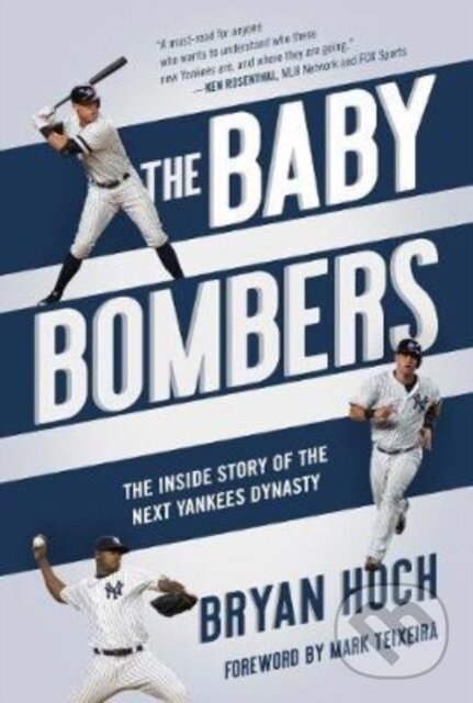 Kniha: The Baby Bombers (Bryan Hoch). Diversion, 2018 Kniha: The Baby Bombers (Bryan Hoch). Diversion, 2018