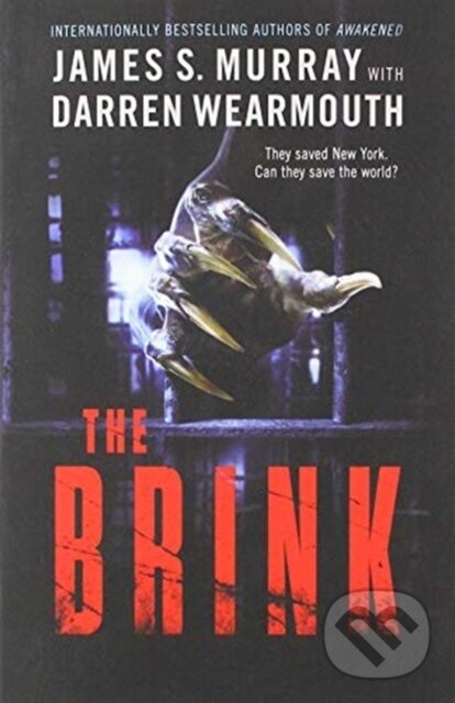 Kniha: The Brink (Darren Wearmouth a James S Murray). HarperCollins, 2020 Kniha: The Brink (Darren Wearmouth a James S Murray). HarperCollins, 2020
