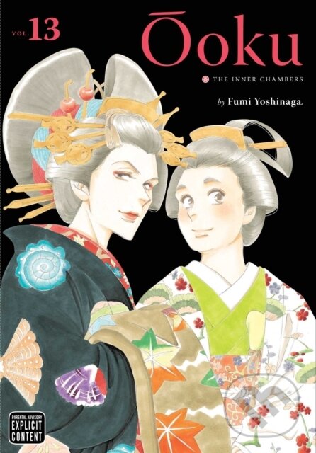 Kniha: Ooku: The Inner Chambers, Vol. 13 (Fumi Yoshinaga). Viz Media, 2017 Kniha: Ooku: The Inner Chambers, Vol. 13 (Fumi Yoshinaga). Viz Media, 2017