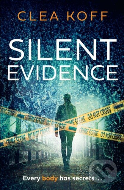 Kniha: The Silent Evidence (Clea Koff). Avon, 2025 Kniha: The Silent Evidence (Clea Koff). Avon, 2025