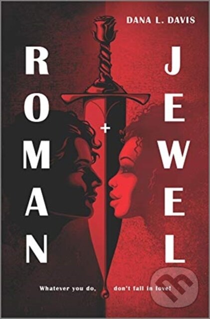 Kniha: Roman and Jewel (Davis Dana L). Inkyard, 2021 Kniha: Roman and Jewel (Davis Dana L). Inkyard, 2021