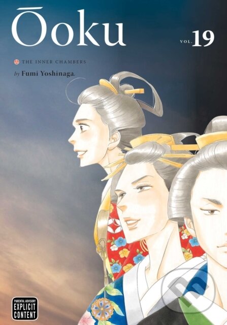 Kniha: Ooku: The Inner Chambers, Vol. 19 (Fumi Yoshinaga). Viz Media, 2022 Kniha: Ooku: The Inner Chambers, Vol. 19 (Fumi Yoshinaga). Viz Media, 2022