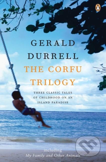 Kniha: The Corfu Trilogy (Gerald Durrell). Penguin Books, 2006 Kniha: The Corfu Trilogy (Gerald Durrell). Penguin Books, 2006
