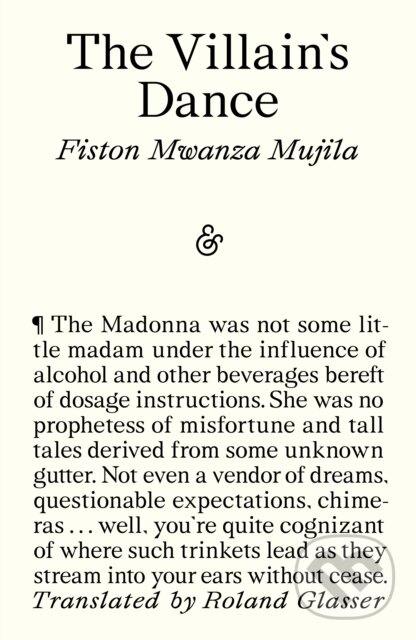 Kniha: The Villain's Dance (Fiston Mwanza Mujila). And Other Stories, 2026 Kniha: The Villain's Dance (Fiston Mwanza Mujila). And Other Stories, 2026