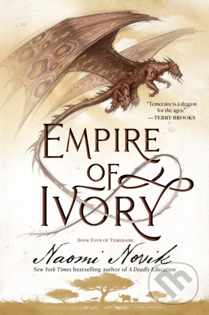 Kniha: Empire of Ivory (Naomi Novik). Del Rey, 2022 Kniha: Empire of Ivory (Naomi Novik). Del Rey, 2022