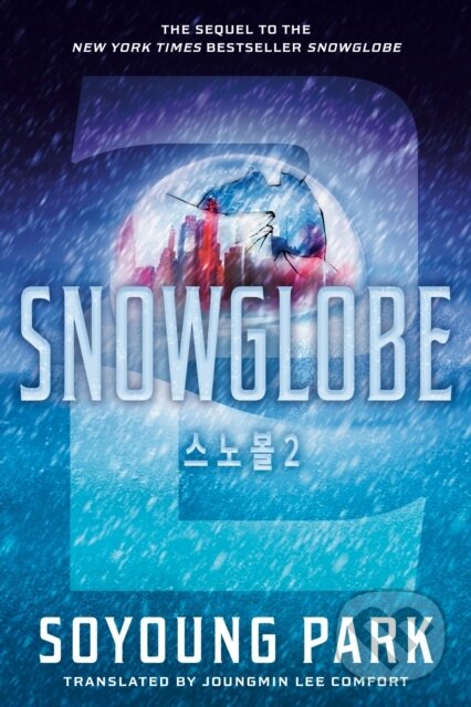 Kniha: Snowglobe 2 (Soyoung Park). Delacorte, 2025 Kniha: Snowglobe 2 (Soyoung Park). Delacorte, 2025