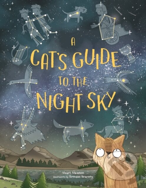 Kniha: A Cat's Guide to the Night Sky (Stuart Atkinson). Laurence King Publishing, 2023 Kniha: A Cat's Guide to the Night Sky (Stuart Atkinson). Laurence King Publishing, 2023