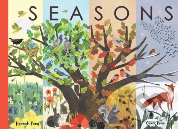 Kniha: Seasons (Hannah Pang). Little Tiger, 2023 Kniha: Seasons (Hannah Pang). Little Tiger, 2023