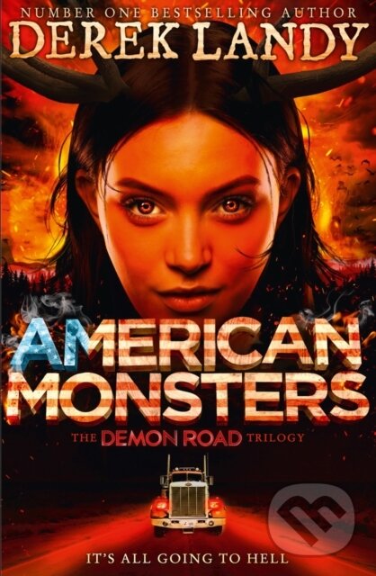 Kniha: American Monsters (Derek Landy). HarperCollins, 2017 Kniha: American Monsters (Derek Landy). HarperCollins, 2017