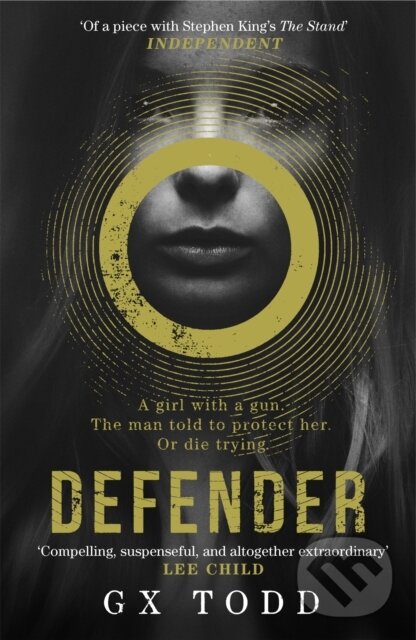 Kniha: Defender (G X Todd). Headline Book, 2017 Kniha: Defender (G X Todd). Headline Book, 2017