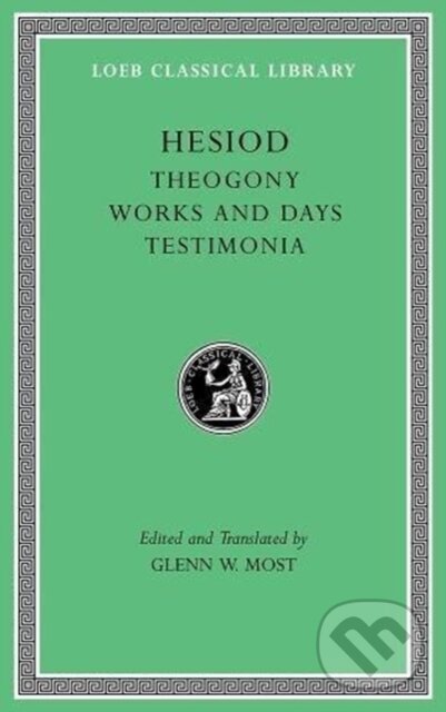 Kniha: Theogony. Works and Days. Testimonia (Hesiod). Harvard University Press, 2018 Kniha: Theogony. Works and Days. Testimonia (Hesiod). Harvard University Press, 2018