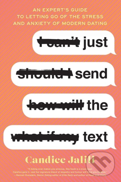 Kniha: Just Send The Text Tr (Candice Jalili). Simon Element, 2021 Kniha: Just Send The Text Tr (Candice Jalili). Simon Element, 2021