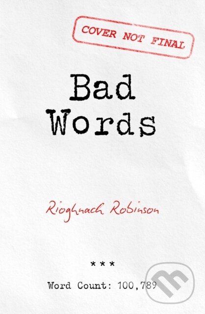 Kniha: Bad Words (Rioghnach Robinson). HarperCollins Publishers, 2026 Kniha: Bad Words (Rioghnach Robinson). HarperCollins Publishers, 2026