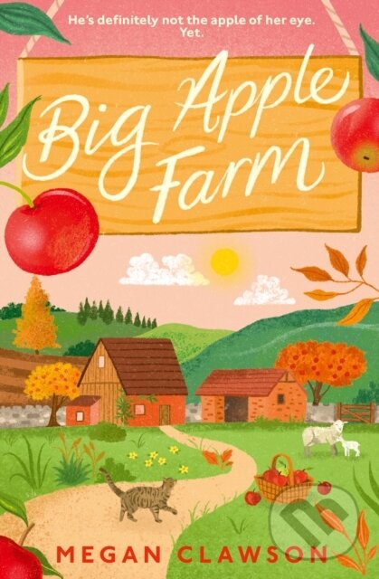 Kniha: Big Apple Farm (Megan Clawson). HarperCollins Publishers, 2026 Kniha: Big Apple Farm (Megan Clawson). HarperCollins Publishers, 2026