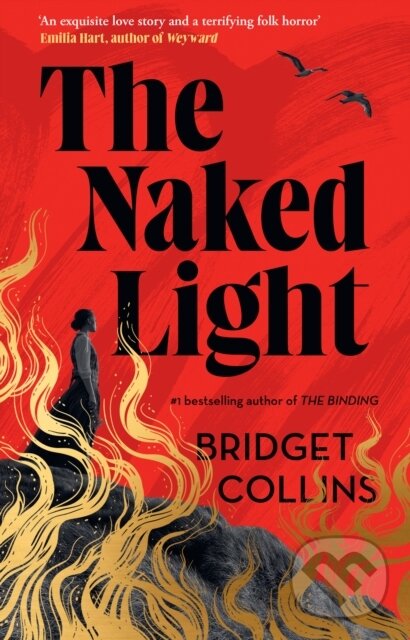 Kniha: The Naked Light (Bridget Collins). HarperCollins Publishers, 2026 Kniha: The Naked Light (Bridget Collins). HarperCollins Publishers, 2026