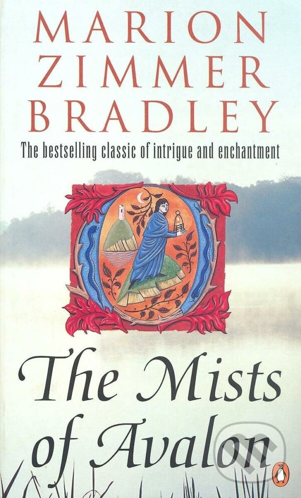 Kniha: The Mists of Avalon (Marion Zimmer Bradley). Penguin Books, 1993 Kniha: The Mists of Avalon (Marion Zimmer Bradley). Penguin Books, 1993