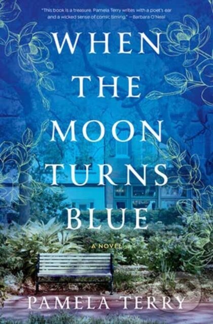 Kniha: When the Moon Turns Blue (Pamela Terry). Ballantine, 2023 Kniha: When the Moon Turns Blue (Pamela Terry). Ballantine, 2023