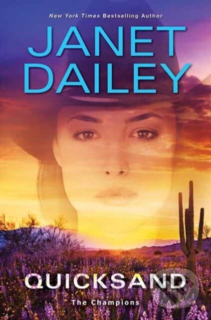 Kniha: Quicksand (Janet Dailey). Kensington Publishing Corporation, 2022 Kniha: Quicksand (Janet Dailey). Kensington Publishing Corporation, 2022