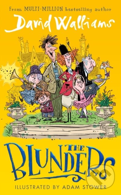 Kniha: The Blunders (David Walliams). , 2023 Kniha: The Blunders (David Walliams). , 2023
