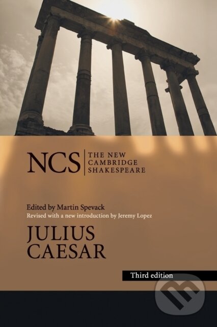 Kniha: Julius Caesar (William Shakespeare a Marvin Spevack). Cambridge University Press, 2017 Kniha: Julius Caesar (William Shakespeare a Marvin Spevack). Cambridge University Press, 2017