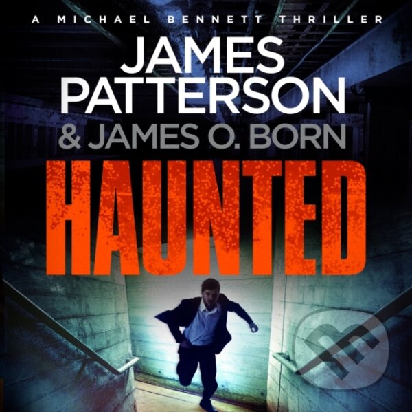 Kniha: Haunted (James Patterson). , 2017 Kniha: Haunted (James Patterson). , 2017