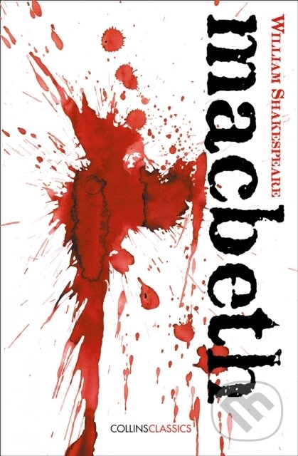 Kniha: Macbeth (William Shakespeare). William Collins, 2019 Kniha: Macbeth (William Shakespeare). William Collins, 2019