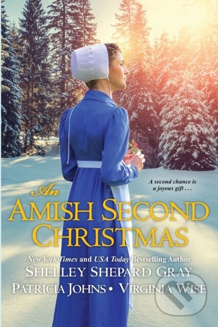 Kniha: Amish Second Christmas, An (Patricia Johns a Shelley Shepard Gray). Kensington Publishing Corporation, 2019 Kniha: Amish Second Christmas, An (Patricia Johns a Shelley Shepard Gray). Kensington Publishing Corporation, 2019