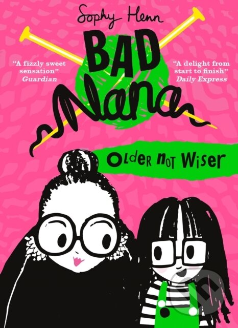 Kniha: Older Not Wiser (Sophy Henn). HarperCollins, 2019 Kniha: Older Not Wiser (Sophy Henn). HarperCollins, 2019