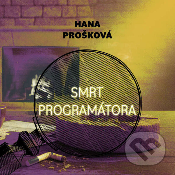 Audiokniha: Smrt programátora (Hana Prošková). Tympanum, 2026 Audiokniha: Smrt programátora (Hana Prošková). Tympanum, 2026