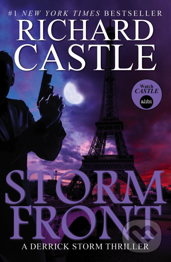 Kniha: Storm Front (Storm Front Richard Castle). Titan Books, 2013 Kniha: Storm Front (Storm Front Richard Castle). Titan Books, 2013