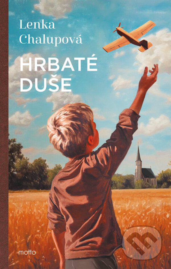 E-kniha: Hrbaté duše (Lenka Chalupová). Motto, 2026 E-kniha: Hrbaté duše (Lenka Chalupová). Motto, 2026