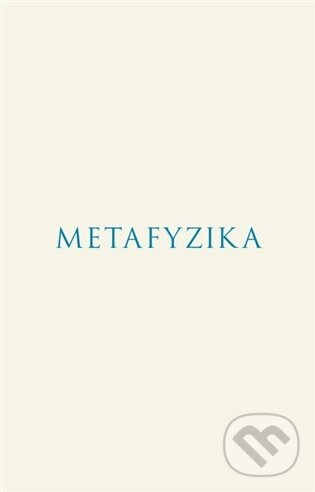 Kniha: Metafyzika (Aristotelés). Rezek, 2026 Kniha: Metafyzika (Aristotelés). Rezek, 2026
