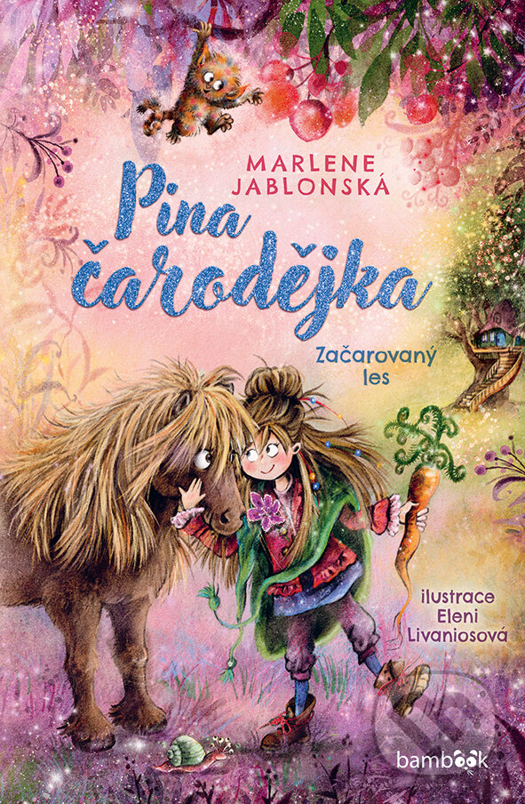Kniha: Pina čarodějka – Začarovaný les (Marlene Jablonská a Eleni Livaniosová). Bambook, 2026 Kniha: Pina čarodějka – Začarovaný les (Marlene Jablonská a Eleni Livaniosová). Bambook, 2026