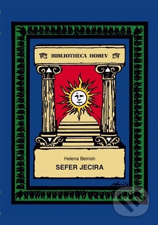 Kniha: Sefer Jecira (Helena Benish). Vodnář, 2026 Kniha: Sefer Jecira (Helena Benish). Vodnář, 2026