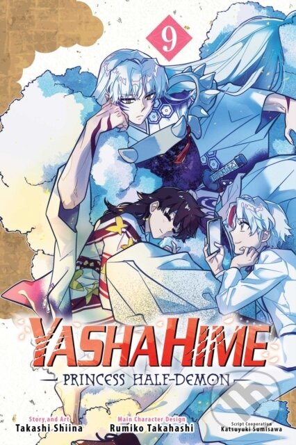 Kniha: Yashahime: Princess Half-Demon, Vol. 9 (Rumiko Takahashi a Takashi Shiina). Viz Media, 2026 Kniha: Yashahime: Princess Half-Demon, Vol. 9 (Rumiko Takahashi a Takashi Shiina). Viz Media, 2026