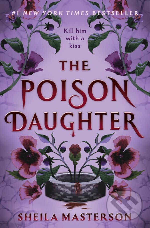 Kniha: The Poison Daughter (Sheila Masterson). Slowburn, 2026 Kniha: The Poison Daughter (Sheila Masterson). Slowburn, 2026