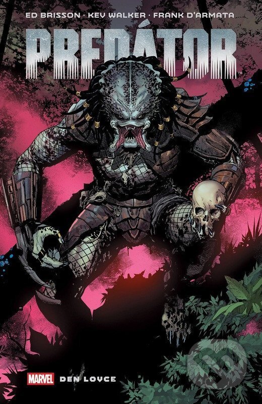 Kniha: Predátor 1 - Den lovce (Ed Brisson). Crew, 2026 Kniha: Predátor 1 - Den lovce (Ed Brisson). Crew, 2026