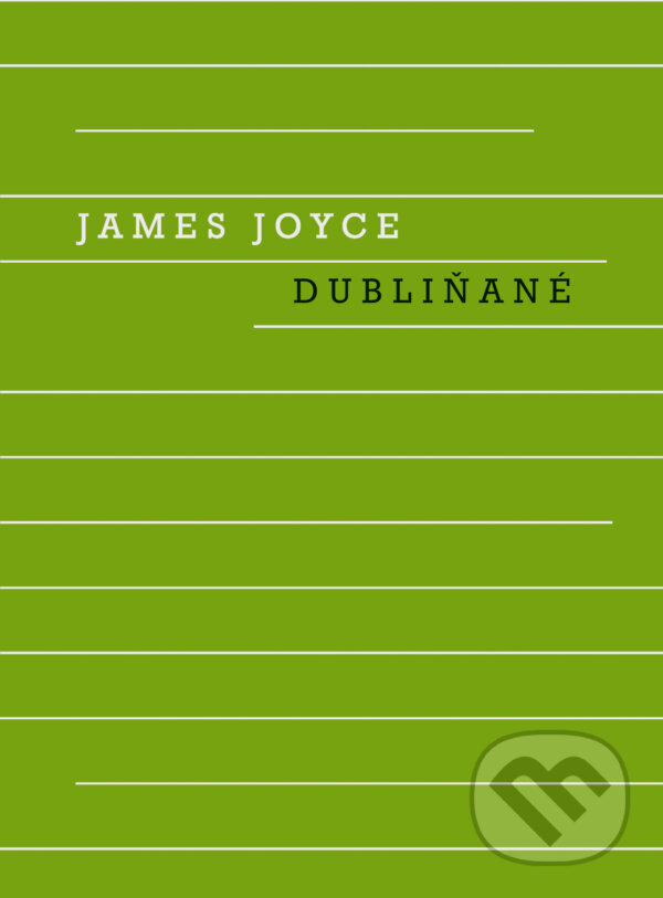 E-kniha: Dubliňané (James Joyce). Odeon, 2026 E-kniha: Dubliňané (James Joyce). Odeon, 2026