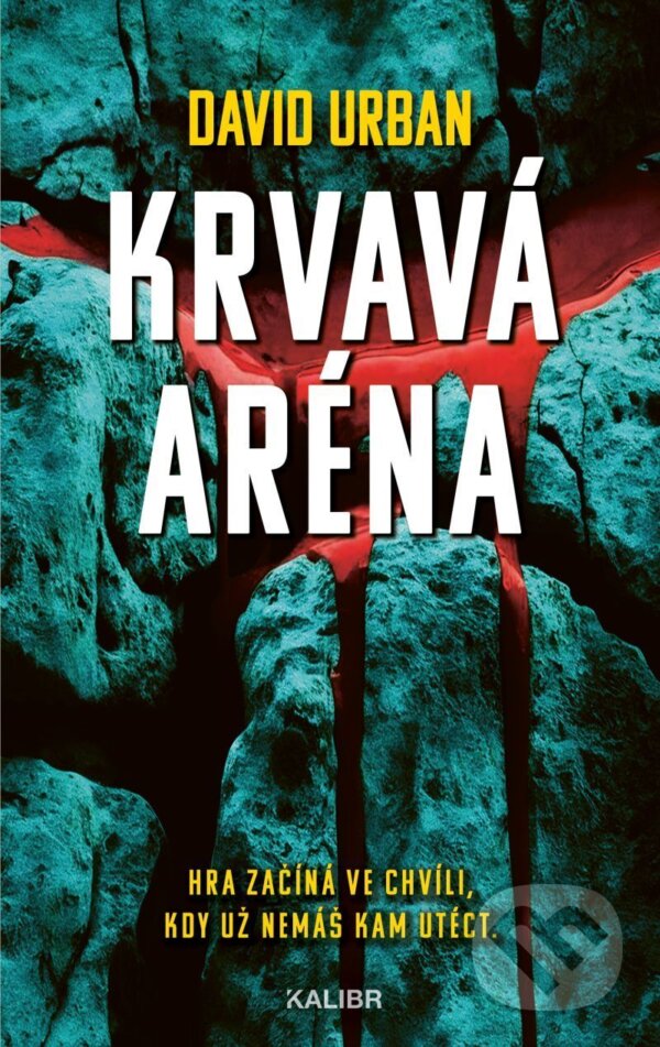 E-kniha: Krvavá aréna (David Urban). Kalibr, 2026 E-kniha: Krvavá aréna (David Urban). Kalibr, 2026