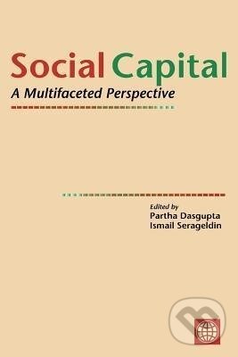 Kniha: Social Capital (Partha Dasgupta). , 2001 Kniha: Social Capital (Partha Dasgupta). , 2001
