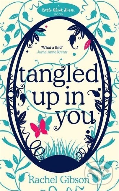 Kniha: Tangled Up In You (Rachel Gibson). Hachette Australia, 2007 Kniha: Tangled Up In You (Rachel Gibson). Hachette Australia, 2007