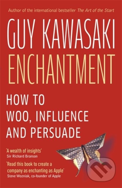Kniha: Enchantment (Guy Kawasaki). Puffin Books, 2012 Kniha: Enchantment (Guy Kawasaki). Puffin Books, 2012