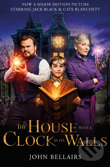 Kniha: The House With a Clock in Its Walls (John Bellairs). Piccadilly, 2018 Kniha: The House With a Clock in Its Walls (John Bellairs). Piccadilly, 2018