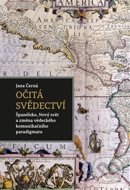 Kniha: Očitá svědectví (Jana Černá). Pavel Mervart, 2013 Kniha: Očitá svědectví (Jana Černá). Pavel Mervart, 2013